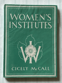 Women's Institutes by Cicely McCall