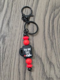 Image 2 of You got this ❤️ keychain 