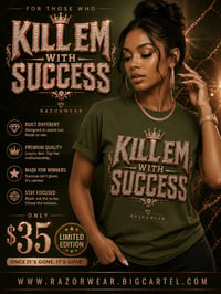 Image 1 of Kill Em With Success 