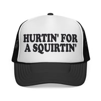 Image 1 of Hurtin' For A Squirtin' Trucker Cap | Mesh Hat