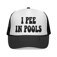 Image 1 of I Pee In Pools Trucker Cap | Funny Statement Mesh Hat