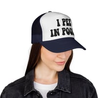 Image 10 of I Pee In Pools Trucker Cap | Funny Statement Mesh Hat