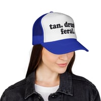 Image 13 of tan. drunk. feral. Trucker Cap | Funny Text Mesh Hat
