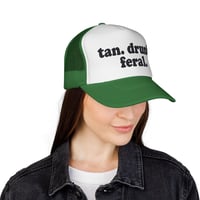 Image 19 of tan. drunk. feral. Trucker Cap | Funny Text Mesh Hat
