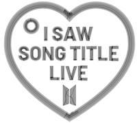 "I SAW _____ LIVE" Bag Tag | One-sided
