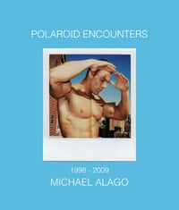 Image 1 of SLP-065: POLAROID ENCOUNTERS by Michael Alago