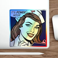 Image 14 of Holographic Die-Cut Sticker — Retro Nurse "It's Power Hour" Pop Art