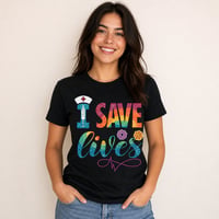 Image 1 of I SAVE LIVES NURSE SHIRT 