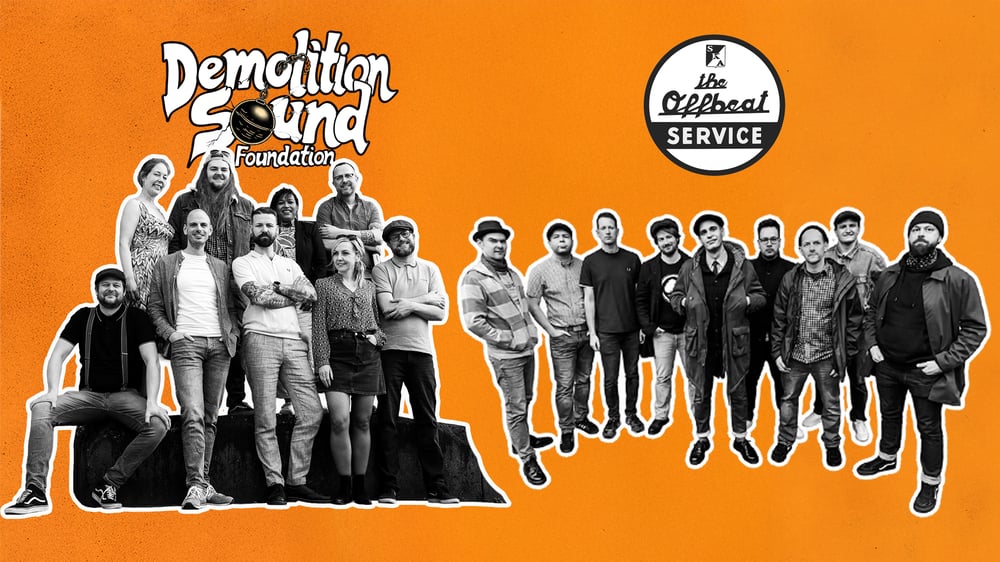 Image of Demolition Sound Foundation & The Offbeat Service // 04.07.2026