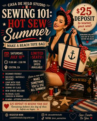 Sewing 101: HOT SEW SUMMER DEPOSIT ONLY