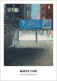 A5 Kunstkort / "Den lyse undergrund"