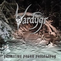 VARDYGR (NOR) "Primitive Pagan Philosophy" MCD