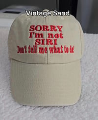 Image 1 of Sorry I’m not SIRI CAP
