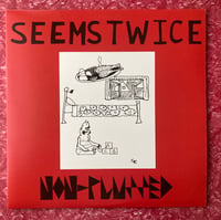 Image 2 of SEEMS TWICE: NON-PLUSSED EP 1980