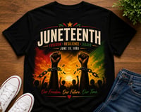 Image 3 of Juneteenth T-Shirts