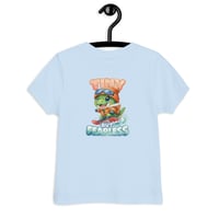 Image 11 of Tiny But Fearless Toddler T-shirt