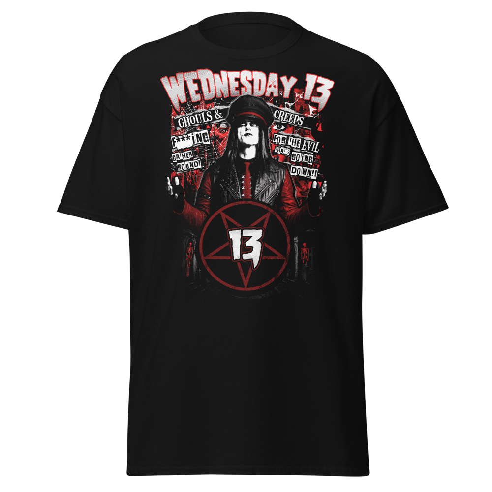  WEDNESDAY 13 - "GHOULS & CREEPS"