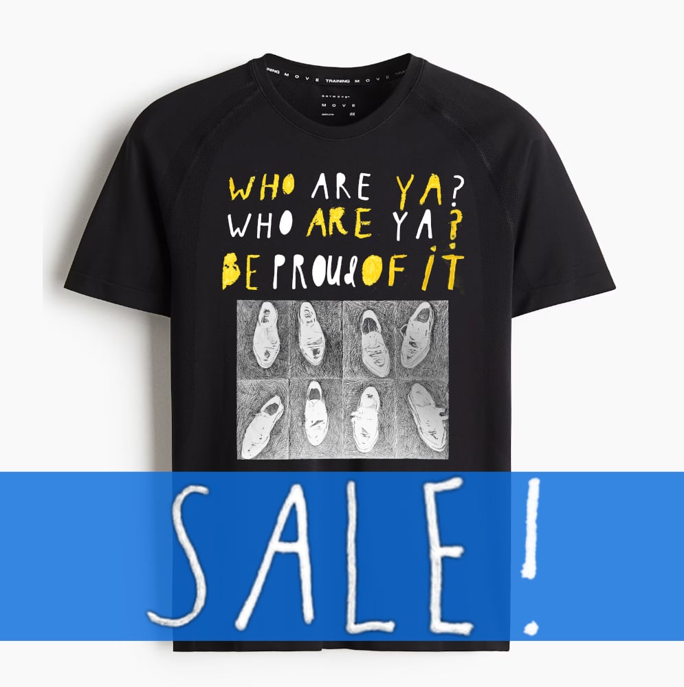 Image of SALE! Was £18 now only £14. New Design T-shirt 'WHO ARE YA?'