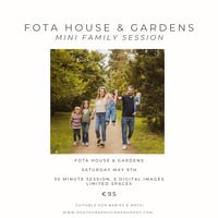 MAY 9TH - FOTA HOUSE & GARDENS 