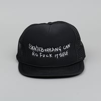 Image 1 of Skateboarding Can Go Fuck Itself Trucker Hat - Black 