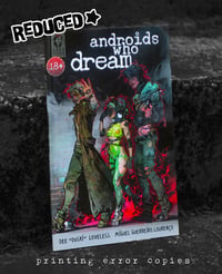Image 1 of Androids Who Dream [PRINT.ERROR&REDUCED]