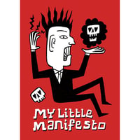 Image 1 of My Little Manifesto