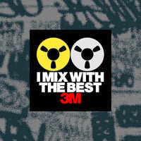 I MIX WITH THE BEST