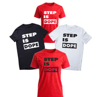 Step Is Dope Tee