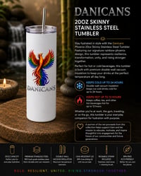 Danicans Phoenix 20oz Skinny Stainless Steel Tumbler