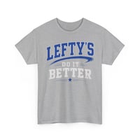 Image 2 of Lefty’s Do It Better T‑Shirt – Funny Left‑Handed Pride Tee for Southpaws Unisex 