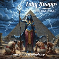 Toby Knapp's EVERMOVING - Power Metal Prophecy CD