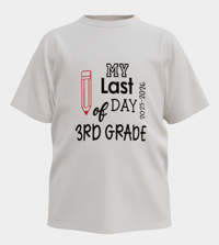 Image 4 of Last Day of 3rd Grade Autograph Shirts