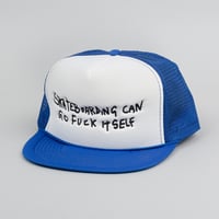 Image 2 of Skateboarding Can Go Fuck Itself Trucker Hat - Blue & White