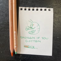 smokem if you gottem 1