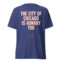 Image 2 of Chicago is Hungry Tri-Blend Tee