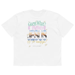 Image of 'I Met Jesus At Camp' Oversized Tee