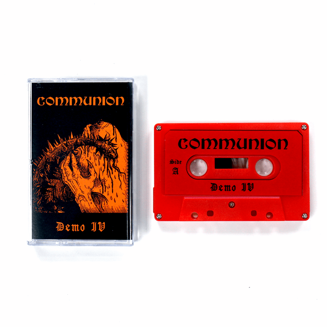 Communion - Demo IV - Tape