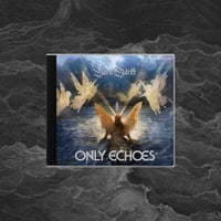 Only Echoes 'Born Adrift' Compact Disc - PRE ORDER