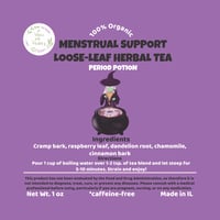 Image 3 of Menstrual Support Herbal Tea Blend- Period Potion