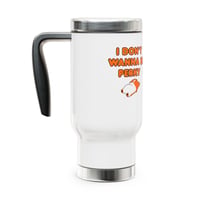 Image 1 of Travel Mug — “I Don’t Wanna Be Perky” Cute Sleepy Cat 14oz Stainless Steel Tumbler