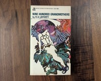 Image 1 of Nine Hundred Grandmothers - R.A. Lafferty