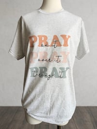 Image 3 of Pray Tee