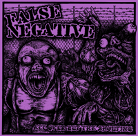False Negative - All Over But The Shouting - 12" vinyl