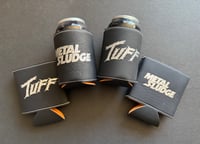 Image 1 of Tuff & Metal Sludge Beer / Soda Can Koozie... why not? Right!