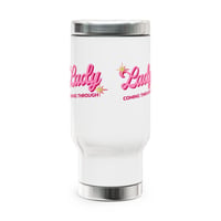 Image 1 of Travel Mug — "Ladylike Coming Through" Pink Retro Stainless Steel 14oz
