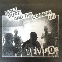 Buzz Buzz And The Common Oi - Reaction