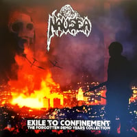 Image 1 of Nausea "Exile to confinement - The forgotten demo years collection 1998-2006" 2xLP (talian Import)