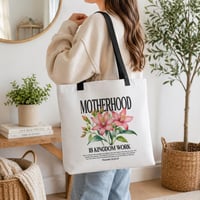 Image 3 of Motherhood is Kingdom Work | Tote Bag