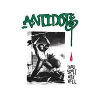 Antidote - Thou Shalt Not Kill