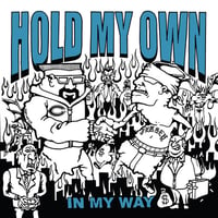 Hold My Own - My Own Way